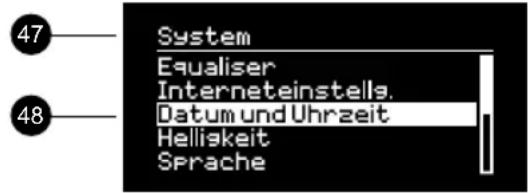 47 System Equaliser Interneteinstells. 48 Datum und Uhrzeit Helligkeit Sprache
