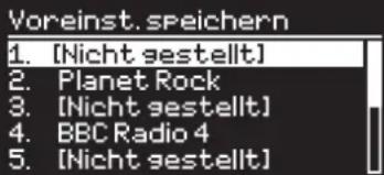 Voreinst. speichern 1. [Nicht gestellt] 2. Planet Rock 3. [Nicht gestellt] 4. BBC Radio 4 5. [Nicht gestellt]