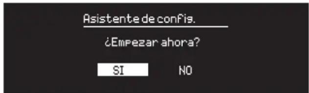 Asistente de confis. ¿Empezar ahora? SI NO