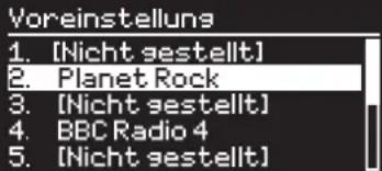 Voreinstellungs 1. [Nicht sestellt] 2. Planet Rock 3. [Nicht sestellt] 4. BBC Radio 4 5. [Nicht sestellt]