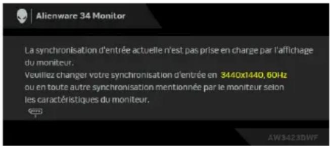 ALIENWARE AW3423DWF - Messages d'avertissement OSD - 1