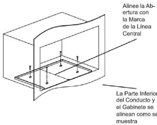 Alinee la Abertura con la Marca de la Línea Central La Parte Inferior del Conducto y el Gabinete se alinean como se muestra