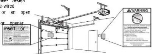 LIFT-MASTER 81600 - Wire the Door Control to the Garage Door Opener 3 Attach the Warning Labels - 2