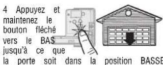 LIFT-MASTER 81602 - - Programmer le déplacement - 4