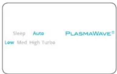 Sleep Auto PLASMAWAVE® Low Med High Turbo