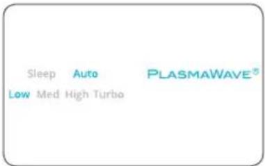 Sleep Auto PLASMAWAVE® Low Med High Turbo