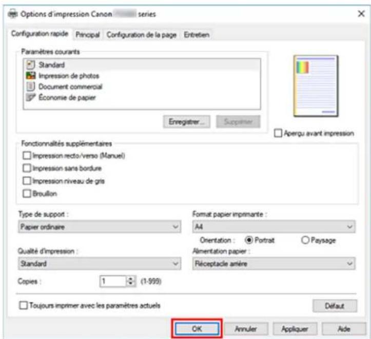 Options d'impression Canon series Configuration rapide Principal Configuration de la page Entretien Paramètres courants Standard Impression de photos Document commercial Économie de papier Enregistrer... Supprimer Aperçu avant impression Fonctionnalités supplémentaires Impression recto/verso (Manuel) Impression sans bordure Impression niveau de gris Broullon Type de support : Papier ordinaire Qualité d'impression : Standard Copies : 1 (1-999) Format papier imprimante : A4 Orientation : ● Portrait ○ Paysage Alimentation papier : Réceptacle anière Toujours imprimer avec les paramètres actuels OK Annuler Appliquer Aide