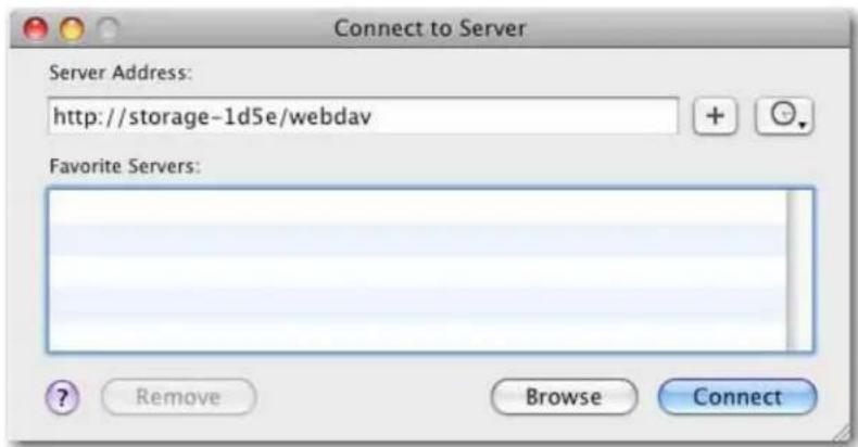 Connect to Server Server Address: http://storage-1d5e/webdav Favorite Servers: ? Remove Browse Connect