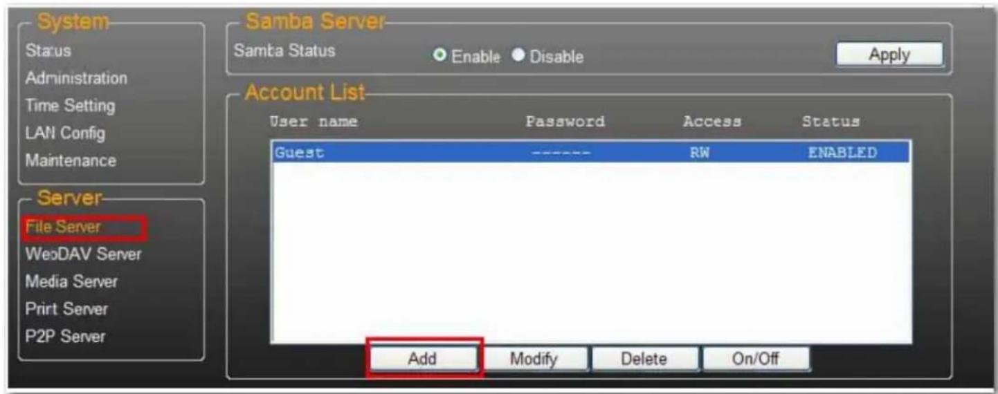 System Status Administration Time Setting LAN Config Maintenance Samba Server Samta Status Enable Disable Apply Account List User name Password Access Status Guest RW ENABLED Server File Server GeoDAV Server Media Server Print Server P2P Server Add Modify Delete On/Off