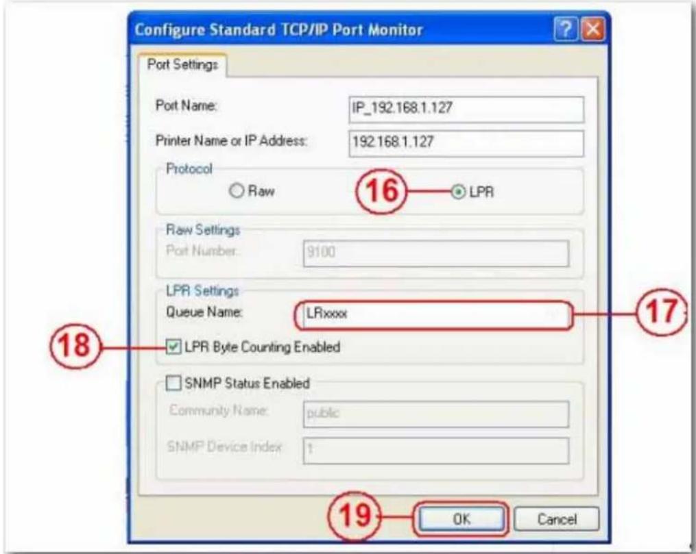 Configure Standard TCP/IP Port Monitor Port Settings Port Name: IP_192.168.1.127 Printer Name or IP Address: 192.168.1.127 Protocol Raw LPR Raw Settings Port Number: 9100 LPR Settings Queue Name: LRxxxx LPR Byte Counting Enabled SNMP Status Enabled Community Name: public SNMP Device Index: 1 18 17 19 OK Cancel