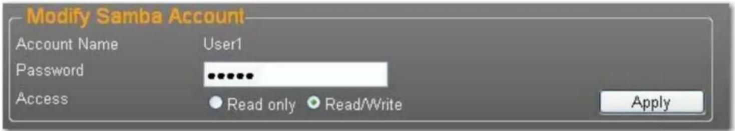 Modify Samba Account Account Name User1 Password •••••• Access • Read only • Read/Write Apply