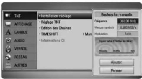 TNT • Installation cablage • Réglage TNT • Edition des Chaimes • TIMESHIFT : Man • Informations CI Recherche manuelle Fréquence 362.00 MHz Measure symbols 8,900 MS/s Modulation Auto Signant tables (Vérifier le cable) Access Normal Sign Ajouter Fermer