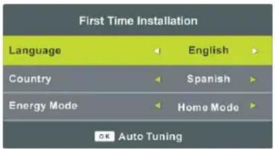 First Time Installation Language English Country Spanish Energy Mode Home Mode OK Auto Tuning