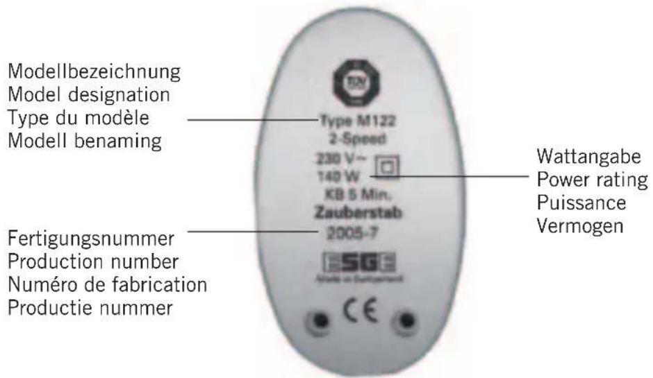 Modellbezeichnung Model designation Type du modèle Modell benaming Type M122 2-Speed 230 V~ 140 W KB 5 Min. Zauberstab 2005-7 Wattangabe Power rating Puissance Vermogen Fertigungsnummer Production number Numéro de fabrication Productie nummer