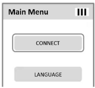 Main Menu CONNECT LANGUAGE