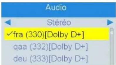 Audio Steréo ✓fra (330)[Dolby D+] qaa (332)[Dolby D+] deu (333)[Dolby D+]