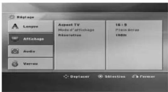 Réglage Langve Aspect TV Mode d'affichage Resolution 16 : 9 P'ien deran 10001 Affichage Audio Verrou Deptacer Sélection Farmer