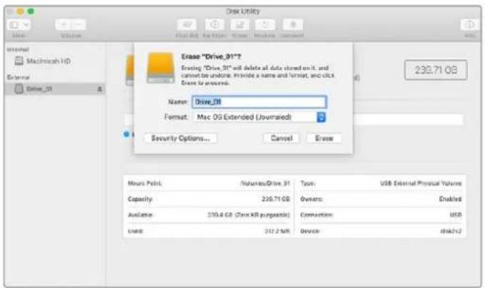 Disk Utility Internal Machniesz HD External Drive_01 Erase "Drive_01"? Erasing "Drive_01" will delete all data stored on it, and cannot be undone. Provide a name and format, and click Erase to ensure. Name: Drive_01 Format: Mac OG Extended (Jovnaled) Security Options... Cancel Erase Mount Print NatureDrive_01 Type: USB External Physical Volume Capacity 258.71 GB Owners: Enabled Availance 210.6 GB (Java KB purpose(s)) Conversion: USB Unit: 312.2 MB Device: 094212