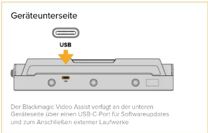 Geräteunterseite USB Der Blackmagic Video Assist verfügt an der unteren Geräteseite über einen USB-C-Port für Softwareupdates und zum Anschließen externer Laufwerke