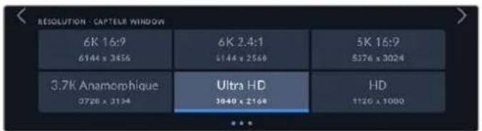 RESOLUTION - CAPTEUR WINDOW 6K 15:9 6144 x 2456 6K 2.4:1 5144 x 2568 5K 16:9 5376 x 3024 3.7K Anamorphique 3728 x 3134 Ultra HD 3940 x 2164 HD 1120 x 1000