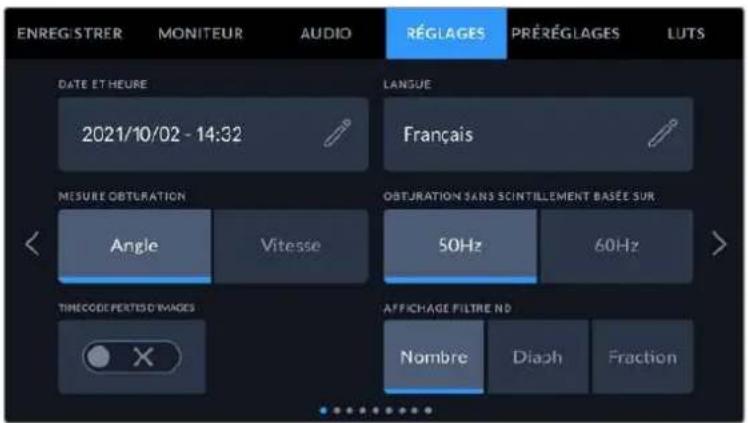 ENREG/STRER MONITEUR AUDIO RÉGLAGES PRÉRÉGLAGES LUTS DATE ET HEURE 2021/10/02 - 14:32 LANGUE Français MESURE OBTRATION Angle Vitesse OBTRATION SANS SCINTILLEMENT BASEE SUR 50Hz 60Hz TIMECODE PERTISED IMAGES AFFICHAGE FILTRE ND Nombre Diaph Fraction