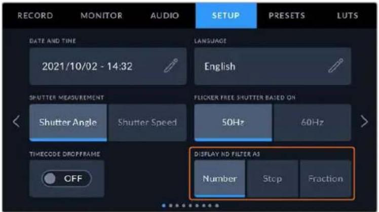 RECORD MONITOR AUDIO SETUP PRESETS LUTS DATE AND TIME 2021/10/02 - 14:32 LANGUAGE English SHUTTER MEASUREMENT Shutter Angle Shutter Speed FLICKER FREE SHUTTER BASED ON 50Hz 60Hz TIMECODE DROPFRAME OFF DISPLAY ND FILTER AS Number Stop Fraction