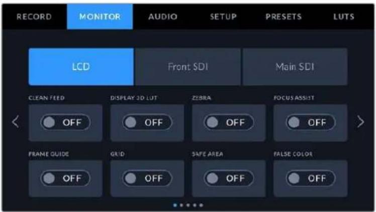 RECORD MONITOR AUDIO SETUP PRESETS LUTS LCD Front SDI Main SDI CLEAN FEED DISPLAY 3D LUT ZEBRA FOCUS ASSIST OFF OFF OFF OFF FRAME GUIDE GRID SAFE AREA FALSE COLOR OFF OFF OFF