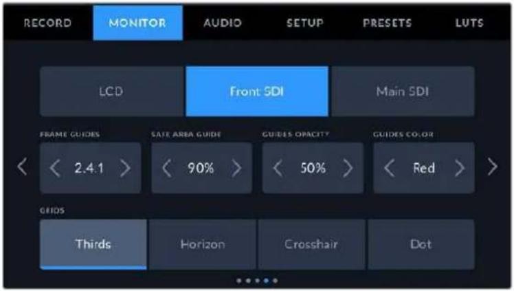 RECORD MONITOR AUDIO SETUP PRESETS LUTS LCD Front SDI Main SDI FRAME GUIDES SAFE AREA GUIDE GUIDES OPACITY GUIDES COLOR < 2.4.1 > < 90% > < 50% > < Red > GIRDS Thirds Horizon Crosshair Dot
