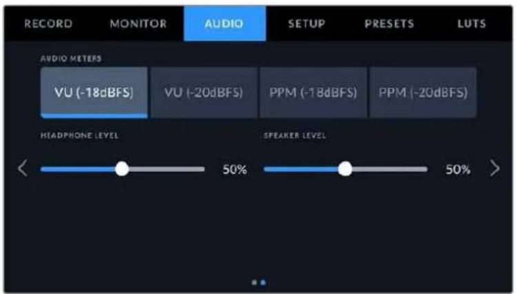 RECORD MONITOR AUDIO SETUP PRESETS LUTS AUDIO METERS VU (-18dBFS) VU (-20dBFS) PPM (-18dBFS) PPM (-20dBFS) HEADPHONE LEVEL 50% SPEAKER LEVEL 50% >