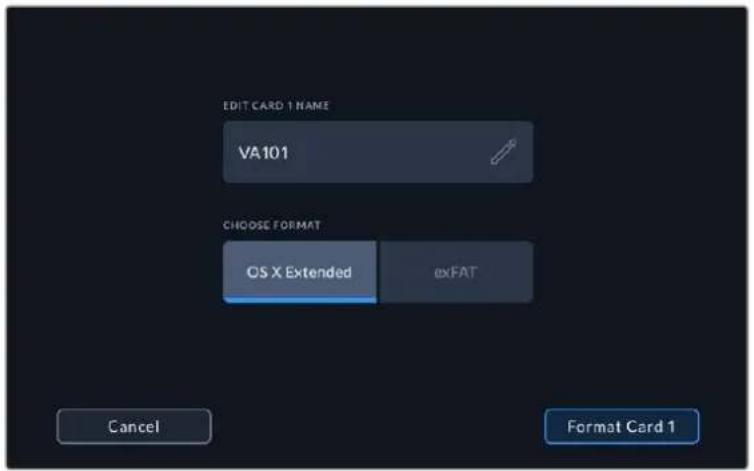 EDIT CARD 1 NAME VA101 CHOOSE FORMAT OS X Extended ex FAT Cancel Format Card 1