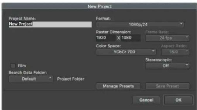 New Project Project Name: New Project Format: 1080p/24 Raster Dimension: 1920 X 1080 Frame Rate: 24 fps Color Space: YCb/Cr 709 Aspect Ratio: 75:9 Film Search Data Folder: Default Project Folder Stereoscopic: Off Manage Presets Save Preset Cancel OK