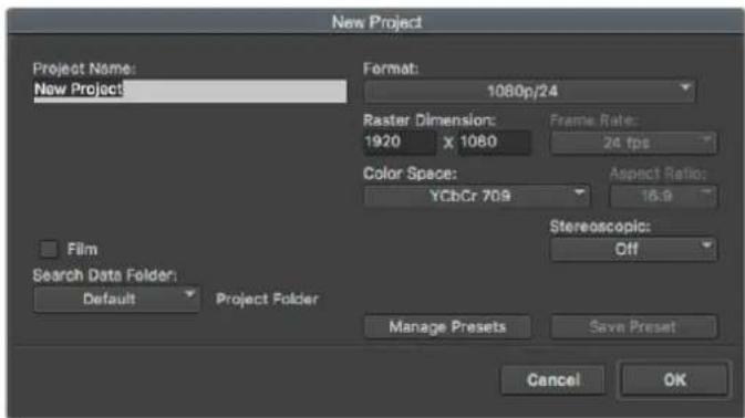 New Project Project Name: New Project Format: 1080p/24 Raster Dimension: 1920 x 1080 Frame Rate: 24 fps Color Space: YCbCr 709 Aspect Ratio: 16.9 Film Search Data Folder: Default Project Folder Stereoscopic: Off Manage Presets Save Preset Cancel OK