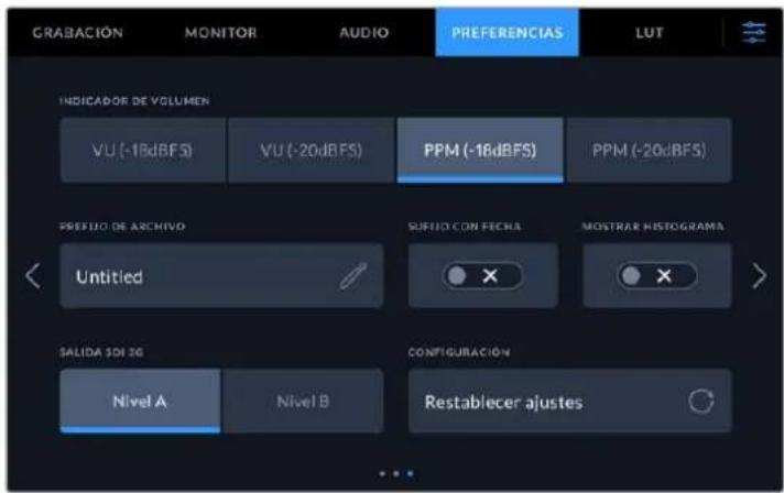 GRABACIÓN MONITOR AUDIO PREFERENCIAS LUT INDICADOR DE VOLUMEN VU (-18dBFS) VU (-20dBFS) PPM (-18dBFS) PPM (-20dBFS) PREFIDO DE ARCHIVO Untitled SALIDA SOI 26 Nivel A Nivel B SUBFID CON FECHA MOSTRAR HISTOGRAMA CONFIGURACIÓN Restablecer ajustes