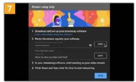 Stream setup help 1 Download and set up your streaming software 2 Paste the stream key into your software 3 Click Now and Next 4 In your streaming software, start sending us your video streams 5 Click Now and then click the line to start streaming