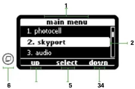 main menu 1. photocell 2. skyport 3. audio up select down 6 5 34
