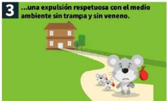 3 ...una expulsión respetuosa con el medio ambiente sin trampa y sin veneno.