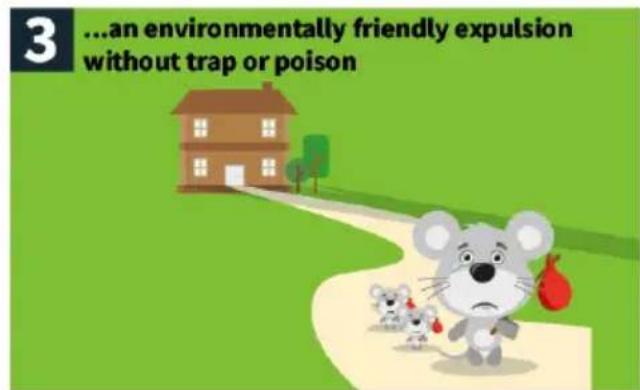 3 ...an environmentally friendly expulsion without trap or poison