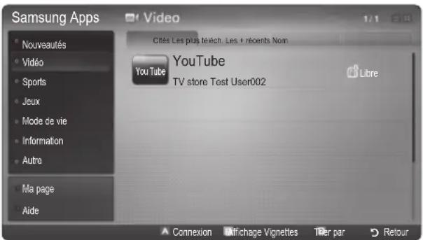 Samsung Apps Nouveautés Vidéo Sports Jeux Mode de vie Information Autre Ma page Aide Video Cités Les plus touch. Les ! récents Nom. YouTube YouTube TV store Test User002 Libre Connexion Mif chage Vignettes Tier par Retour