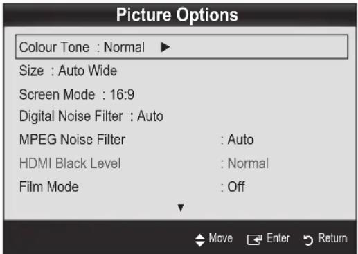 Picture Options Colour Tone : Normal ▶ Size : Auto Wide Screen Mode : 16:9 Digital Noise Filter : Auto MPEG Noise Filter : Auto HDMI Black Level : Normal Film Mode : Off Move Enter Return