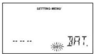 SETTING MENU ...... BATT.
