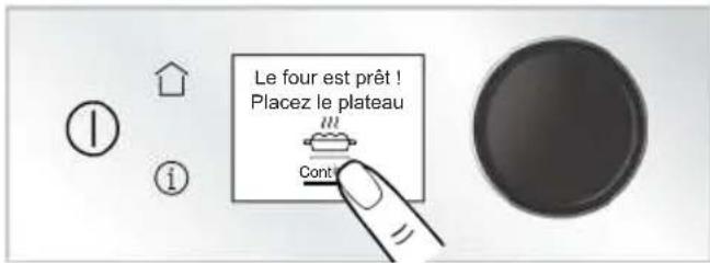 Le four est prêt ! Placez le plateau Cont