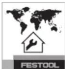FESTOOL FSK 250 - Apkalpošana un apkope - 1