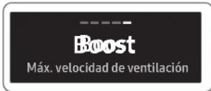 Boost Máx. velocidad de ventilación