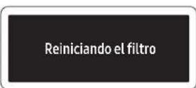 SAMSUNG NK30CB700WCG - Recordatorio de limpieza del filtro - 3