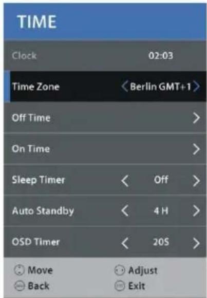 TIME Clock 02:03 Time Zone < Berlin GMT+1 > Off Time > On Time > Sleep Timer < Off > Auto Standby < 4 H > OSD Timer < 20S > Move Adjust Back Exit