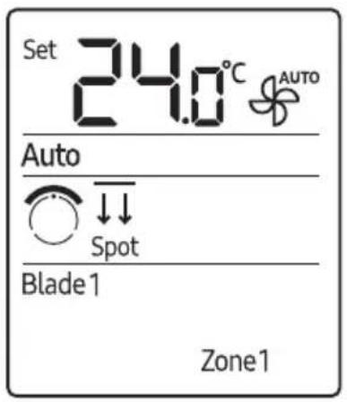 Set 24.0°C AUTO Auto Spot Blade 1 Zone1