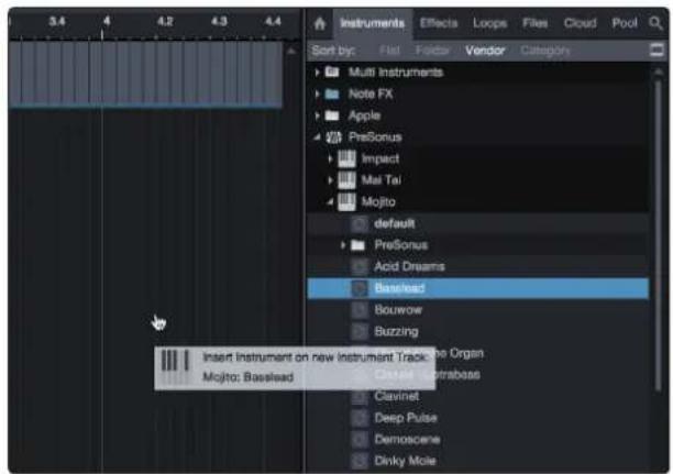 Instruments Effects Loops Files Cloud Pool Sort by: Multi Instruments Note FX Apple PreSonus Impact Mai Tai Mojito default PreSonus Acid Dreams Basslead Bouwow Buzzing Insert Instrument on new Instrument Track, the Organ Mojito: Basslead Clear Peakrabass Clavinet Deep Pulse Demoscene Dinky Mole
