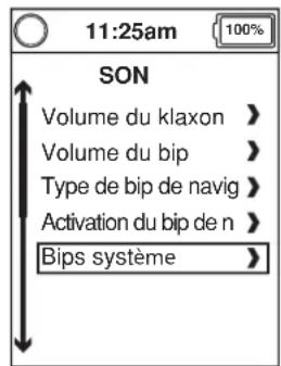 11:25am 100% SON Volume du klaxon > Volume du bip > Type de bip de navig > Activation du bip de n > Bips système >