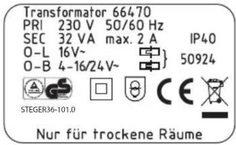 Transformer 66470 PRI 230 V 50/60 Hz SEC 32 VA max. 2 A IP40 O-L 16V~ O-B 4-16/24V~ } 50924 STEGER36-101.0 Nur für trockene Räume