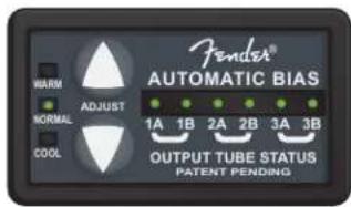 Fender® AUTOMATIC BIAS WARM ADJUST NORMAL COOL 1A 1B 2A 2B 3A 3B OUTPUT TUBE STATUS PATENT PENDING